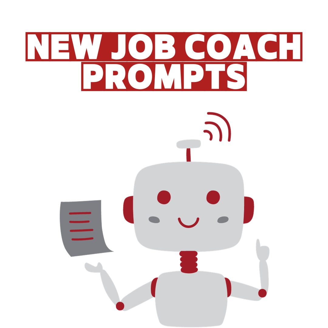 ChatGPT - New Job Coach Prompts