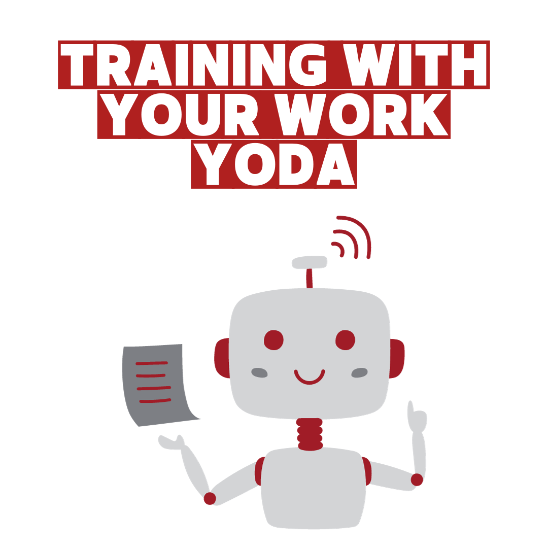 ChatGPT - Training with your Work Yoda